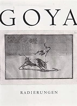 Francisco de Goya - Radierungen